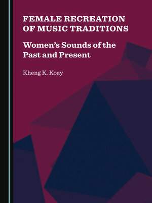 cover image of Female Recreation of Music Traditions